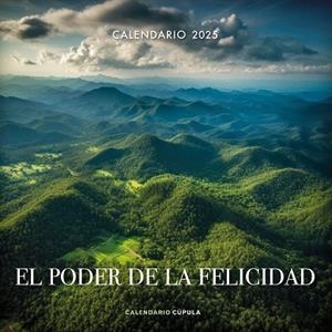 CALENDARIO EL PODER DE LA FELICIDAD 2025 | 9788448041670 | AA. VV. | Llibreria L'Altell - Llibreria Online de Banyoles | Comprar llibres en català i castellà online - Llibreria de Girona