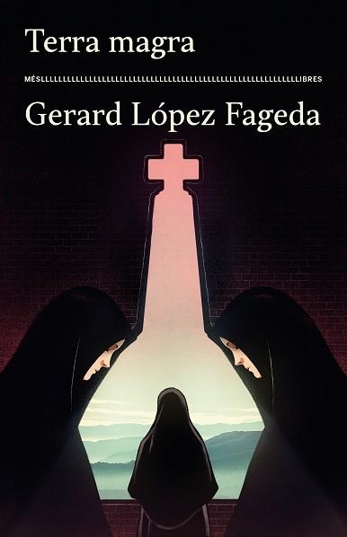 TERRA MAGRA | 9788417353575 | GERARD LÓPEZ FAGEDA | Llibreria L'Altell - Llibreria Online de Banyoles | Comprar llibres en català i castellà online - Llibreria de Girona
