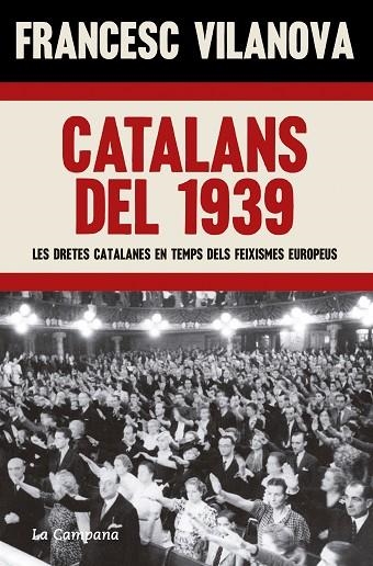 CATALANS DEL 1939 | 9788419245083 | VILANOVA, FRANCESC | Llibreria L'Altell - Llibreria Online de Banyoles | Comprar llibres en català i castellà online - Llibreria de Girona