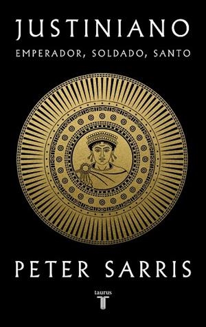 JUSTINIANO | 9788430626700 | SARRIS, PETER | Llibreria Online de Banyoles | Comprar llibres en català i castellà online