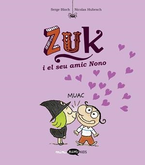 ZUK 4. ZUK I EL SEU AMIC NONO | 9788419183651 | BLOCH, SERGE | Llibreria L'Altell - Llibreria Online de Banyoles | Comprar llibres en català i castellà online - Llibreria de Girona