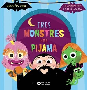 TRES MONSTRES AMB PIJAMA | 9788448963293 | ORO, BEGOÑA | Llibreria L'Altell - Llibreria Online de Banyoles | Comprar llibres en català i castellà online - Llibreria de Girona