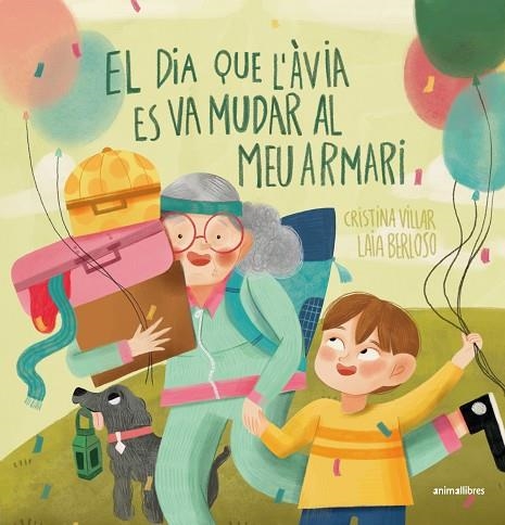 EL DIA QUE L'ÀVIA ES VA MUDAR AL MEU ARMARI | 9788410302068 | CRISTINA VILLAR FERNÁNDEZ | Llibreria L'Altell - Llibreria Online de Banyoles | Comprar llibres en català i castellà online - Llibreria de Girona