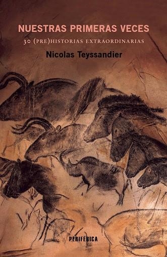 NUESTRAS PRIMERAS VECES | 9788410171237 | TEYSSANDIER, NICOLAS | Llibreria L'Altell - Llibreria Online de Banyoles | Comprar llibres en català i castellà online - Llibreria de Girona