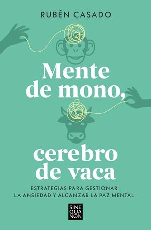 MENTE DE MONO, CEREBRO DE VACA | 9788466679275 | CASADO, RUBÉN | Llibreria Online de Banyoles | Comprar llibres en català i castellà online