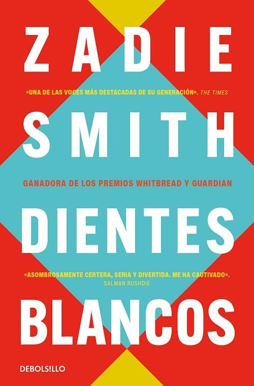 DIENTES BLANCOS | 9788466377201 | SMITH, ZADIE | Llibreria L'Altell - Llibreria Online de Banyoles | Comprar llibres en català i castellà online - Llibreria de Girona