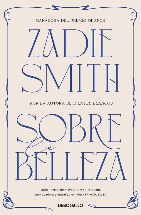 SOBRE LA BELLEZA | 9788466377218 | SMITH, ZADIE | Llibreria L'Altell - Llibreria Online de Banyoles | Comprar llibres en català i castellà online - Llibreria de Girona