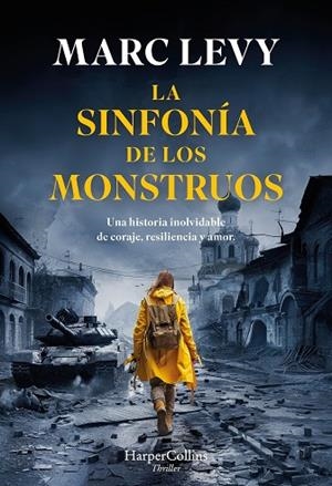 LA SINFONÍA DE LOS MONSTRUOS | 9788410640719 | LEVY, MARC | Llibreria L'Altell - Llibreria Online de Banyoles | Comprar llibres en català i castellà online - Llibreria de Girona