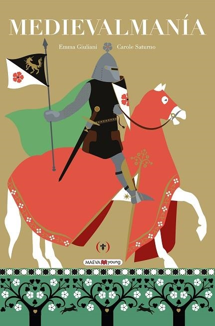 MEDIEVALMANÍA | 9788419638960 | GIULIANI, EMMA/SATURNO, CAROLE | Llibreria L'Altell - Llibreria Online de Banyoles | Comprar llibres en català i castellà online - Llibreria de Girona