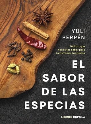 EL SABOR DE LAS ESPECIAS | 9788448041915 | PERPÉN, YULI | Llibreria L'Altell - Llibreria Online de Banyoles | Comprar llibres en català i castellà online - Llibreria de Girona
