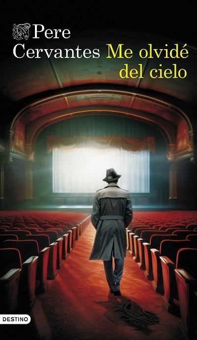 ME OLVIDÉ DEL CIELO | 9788423365838 | CERVANTES, PERE | Llibreria L'Altell - Llibreria Online de Banyoles | Comprar llibres en català i castellà online - Llibreria de Girona