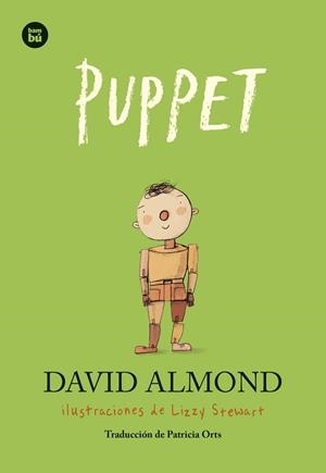 PUPPET (CASTELLÀ) | 9788483439814 | ALMOND, DAVID | Llibreria L'Altell - Llibreria Online de Banyoles | Comprar llibres en català i castellà online - Llibreria de Girona