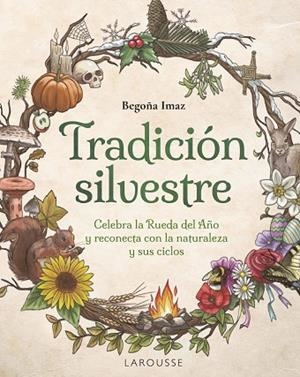TRADICIÓN SILVESTRE | 9788410124653 | IMAZ FERNÁNDEZ DE TROCÓNIZ, BEGOÑA | Llibreria Online de Banyoles | Comprar llibres en català i castellà online