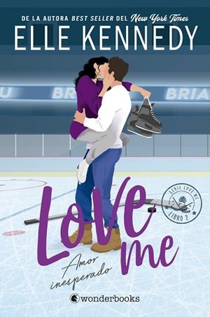 AMOR INESPERADO (#LOVEME 2) | 9788418509971 | KENNEDY, ELLE | Llibreria L'Altell - Llibreria Online de Banyoles | Comprar llibres en català i castellà online - Llibreria de Girona