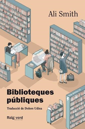 BIBLIOTEQUES PÚBLIQUES | 9788419206008 | SMITH, ALI | Llibreria L'Altell - Llibreria Online de Banyoles | Comprar llibres en català i castellà online - Llibreria de Girona