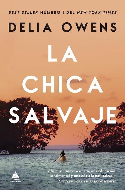LA CHICA SALVAJE | 9788419703545 | OWENS, DELIA | Llibreria L'Altell - Llibreria Online de Banyoles | Comprar llibres en català i castellà online - Llibreria de Girona