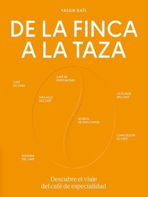 DE LA FINCA A LA TAZA | 9788419043504 | RAÏS, YASSIR | Llibreria Online de Banyoles | Comprar llibres en català i castellà online