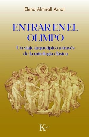 ENTRAR EN EL OLIMPO | 9788411212892 | ARMIRALL ARNAL, ELENA | Llibreria Online de Banyoles | Comprar llibres en català i castellà online