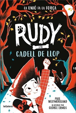 RUDY I EL CADELL DE LLOP | 9788424674717 | WESTMORELAND, PAUL | Llibreria L'Altell - Llibreria Online de Banyoles | Comprar llibres en català i castellà online - Llibreria de Girona