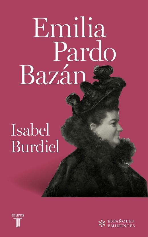 EMILIA PARDO BAZÁN | 9788430618385 | BURDIEL, ISABEL | Llibreria L'Altell - Llibreria Online de Banyoles | Comprar llibres en català i castellà online - Llibreria de Girona