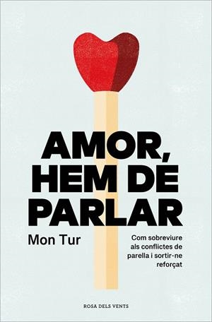 AMOR, HEM DE PARLAR | 9788419259806 | TUR, MON | Llibreria Online de Banyoles | Comprar llibres en català i castellà online