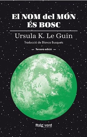 NOM DEL MÓN ÉS BOSC, EL | 9788410487987 | LE GUIN, URSULA K. | Llibreria L'Altell - Llibreria Online de Banyoles | Comprar llibres en català i castellà online - Llibreria de Girona