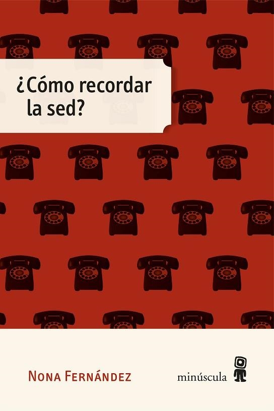 ¿CÓMO RECORDAR LA SED? | 9788412831436 | FERNÁNDEZ, NONA | Llibreria L'Altell - Llibreria Online de Banyoles | Comprar llibres en català i castellà online - Llibreria de Girona