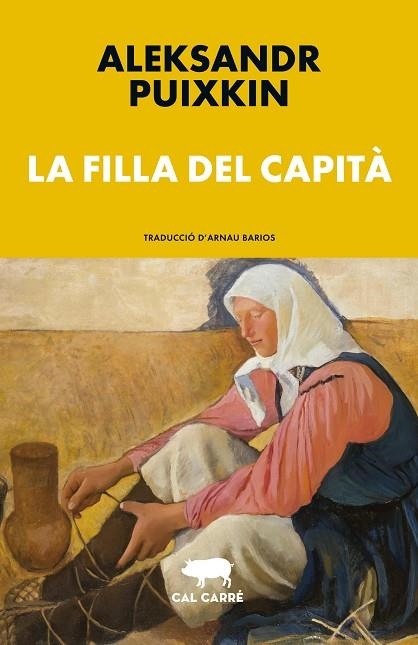 FILLA DEL CAPITÀ, LA | 9788412863505 | PUIXKIN, ALEKSANDR | Llibreria L'Altell - Llibreria Online de Banyoles | Comprar llibres en català i castellà online - Llibreria de Girona