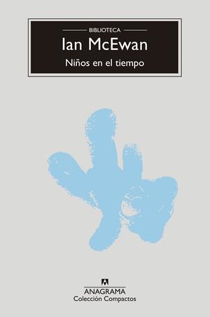 NIÑOS EN EL TIEMPO | 9788433927293 | MCEWAN, IAN | Llibreria L'Altell - Llibreria Online de Banyoles | Comprar llibres en català i castellà online - Llibreria de Girona