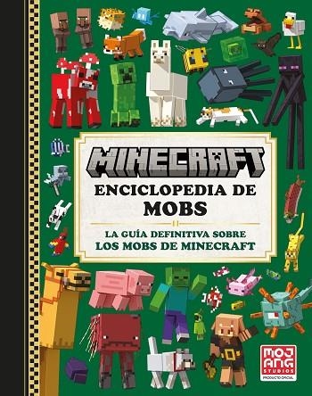 MINECRAFT OFICIAL: ENCICLOPEDIA DE MOBS | 9788410021068 | AB, MOJANG | Llibreria L'Altell - Llibreria Online de Banyoles | Comprar llibres en català i castellà online - Llibreria de Girona