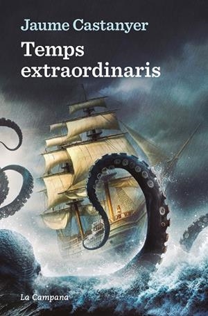 TEMPS EXTRAORDINARIS | 9788419245885 | CASTANYER, JAUME | Llibreria L'Altell - Llibreria Online de Banyoles | Comprar llibres en català i castellà online - Llibreria de Girona