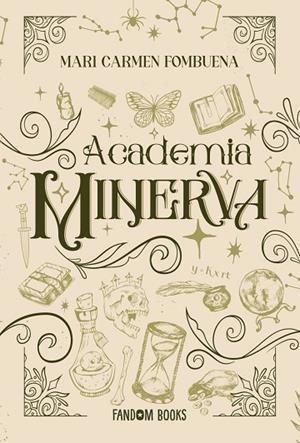 ACADEMIA MINERVA | 9788419831088 | FOMBUENA, MARI CARMEN | Llibreria L'Altell - Llibreria Online de Banyoles | Comprar llibres en català i castellà online - Llibreria de Girona