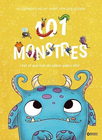 101 MONSTRES I TOT EL QUE HAS DE SABER SOBRE ELLS! | 9788448963927 | VAN DER BOGEN, RUBY | Llibreria L'Altell - Llibreria Online de Banyoles | Comprar llibres en català i castellà online - Llibreria de Girona