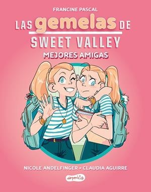 MEJORES AMIGAS | 9788419802675 | PASCAL, FRANCINE | Llibreria Online de Banyoles | Comprar llibres en català i castellà online