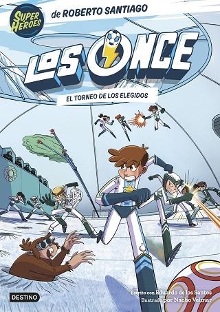 TORNEO DE LOS ELEGIDOS, EL | 9788408294009 | SANTIAGO, ROBERTO/SANTOS MOLINA, EDUARDO DE LOS | Llibreria L'Altell - Llibreria Online de Banyoles | Comprar llibres en català i castellà online - Llibreria de Girona