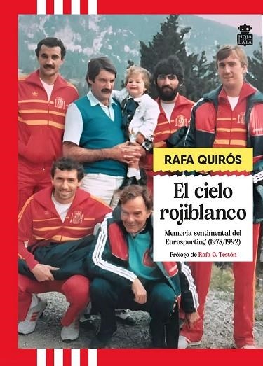 EL CIELO ROJIBLANCO | 9788418918865 | QUIRÓS, RAFA | Llibreria L'Altell - Llibreria Online de Banyoles | Comprar llibres en català i castellà online - Llibreria de Girona