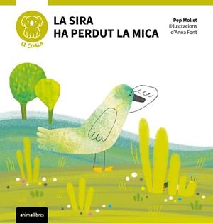 SIRA HA PERDUT LA MICA, LA | 9788410302112 | MOLIST, PEP | Llibreria Online de Banyoles | Comprar llibres en català i castellà online