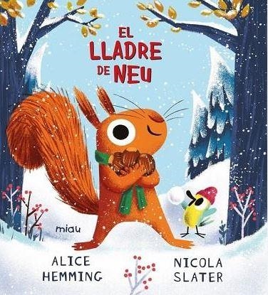 EL LLADRE DE NEU | 9788410208056 | HEMMING, ALICE | Llibreria L'Altell - Llibreria Online de Banyoles | Comprar llibres en català i castellà online - Llibreria de Girona
