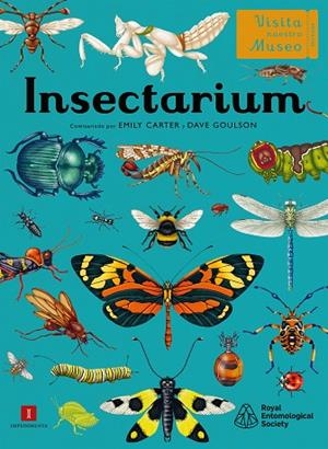 INSECTARIUM | 9788419581617 | CARTER, EMILY/GOULSON, DAVE | Llibreria Online de Banyoles | Comprar llibres en català i castellà online