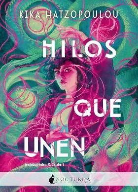HILOS QUE UNEN | 9788419680389 | HATZOPOULOU, KIKA | Llibreria Online de Banyoles | Comprar llibres en català i castellà online