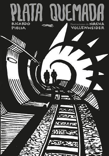 PLATA QUEMADA | 9788412862911 | PIGLIA, RICARDO | Llibreria L'Altell - Llibreria Online de Banyoles | Comprar llibres en català i castellà online - Llibreria de Girona