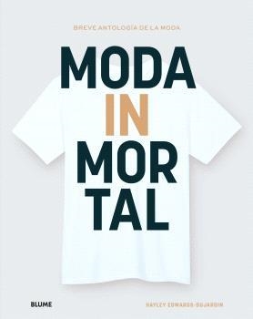 MODA INMORTAL | 9788410048638 | EDWARDS-DUJARDIN, HYLEY | Llibreria L'Altell - Llibreria Online de Banyoles | Comprar llibres en català i castellà online - Llibreria de Girona