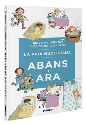VIDA QUOTIDIANA ABANS I ARA, LA | 9788411581370 | JUNYENT RODRÍGUEZ, MARIA CRISTINA | Llibreria Online de Banyoles | Comprar llibres en català i castellà online