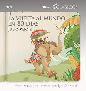 VUELTA AL MUNDO EN 80 DÍAS, LA | 9788498458497 | VERNE, JULIO | Llibreria L'Altell - Llibreria Online de Banyoles | Comprar llibres en català i castellà online - Llibreria de Girona