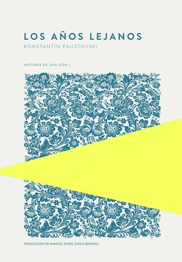 LOS AÑOS LEJANOS | 9789992076798 | PAUSTOVSKI, KONSTANTÍN | Llibreria L'Altell - Llibreria Online de Banyoles | Comprar llibres en català i castellà online - Llibreria de Girona