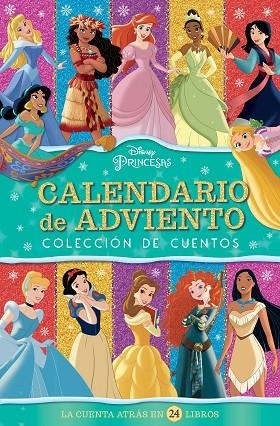 PRINCESAS. CALENDARIO DE ADVIENTO | 9788418940262 | DISNEY | Llibreria Online de Banyoles | Comprar llibres en català i castellà online