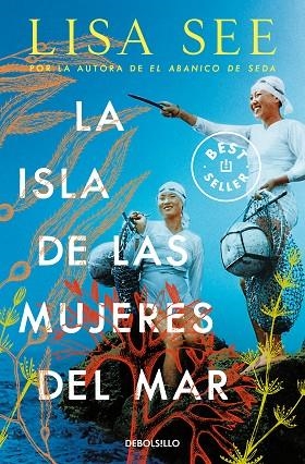ISLA DE LAS MUJERES DEL MAR, LA | 9788466377812 | SEE, LISA | Llibreria L'Altell - Llibreria Online de Banyoles | Comprar llibres en català i castellà online - Llibreria de Girona