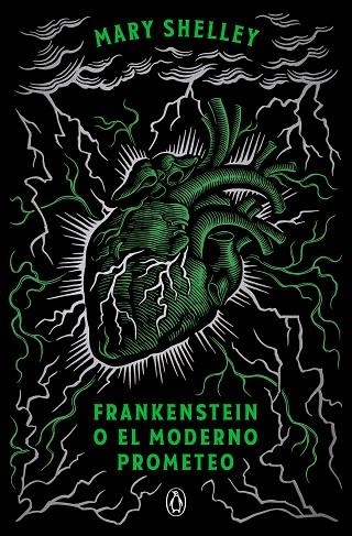 FRANKENSTEIN O EL MODERNO PROMETEO | 9788491056355 | SHELLEY, MARY | Llibreria Online de Banyoles | Comprar llibres en català i castellà online