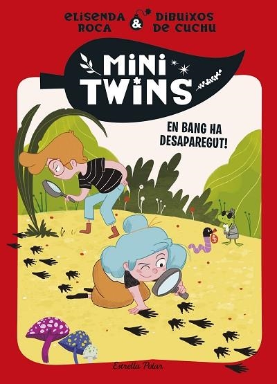 MINITWINS 4. EN BANG HA DESAPAREGUT! | 9788413899343 | ROCA PALET, ELISENDA | Llibreria L'Altell - Llibreria Online de Banyoles | Comprar llibres en català i castellà online - Llibreria de Girona