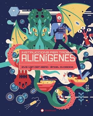 INSTRUCCIONS PER TROBAR ALIENÍGENES | 9788410090316 | VAN DEN BERG, EVA | Llibreria Online de Banyoles | Comprar llibres en català i castellà online